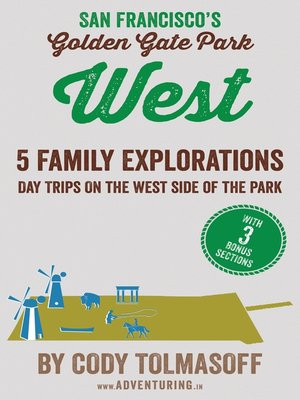 cover image of San Francisco's Golden Gate Park--West